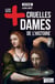 Les plus cruelles dames de l'Histoire - Destin de meurtrières