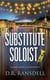 Substitute Soloist - An Andy Veracruz Mystery, #4