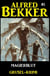 Alfred Bekker Grusel-Krimi #1: Magierblut