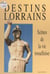 Destins lorrains - Scènes de la vie rosselloise