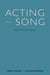 Acting the Song - Student Companion Ebook