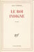 Le roi indigne