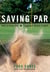 Saving Par - How to Hit the 40 Toughest Shots in Golf