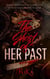 The Ghost of Her Past - THE GHOST, #1