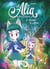 Alia - Chasseuse de fantômes - Tome 3 - Le Jardin de Mélinor