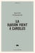 La raison vient à Carolus