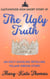 The Ugly Truth: A Castlewood Short Story - Castlewood High Origin Stories, #1