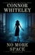 No More Space: A Dark Contemporary Fantasy Short Story - Hell's Place Contemporary Fantasy Stories