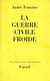 La Guerre civile froide