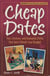 Cheap Dates - Fun, Creative, and Romantic Dates That Won't Break Your Budget