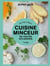 Cuisine minceur - super sain