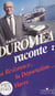 André Duroméa raconte : la Résistance, la déportation, Le Havre