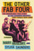 The Other Fab Four - The Remarkable True Story of the Liverbirds, Britain's First Female Rock Band
