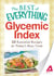 Glycemic Index - 50 Essential Recipes for Today's Busy Cook