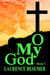 O My God (Book 3) - O My God, #3