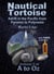 Nautical Tortoise: Adrift in the Pacific from Panama to Polynesia - Å to Oz, #2