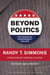 Beyond Politics - The Roots of Government Failure
