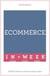 eCommerce In A Week - Selling Online In Seven Simple Steps