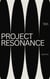 Project Resonance - Resonance Series, #1
