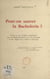 Peut-on sauver la Bachelerie ? - Lettres à une Melloise octogénaire, qui fut Reine-Bachelière en son printemps et qui, depuis lors, réside à l'étranger