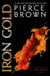 Iron Gold - the epic fourth book in the globally bestselling dystopian science fiction series RED RISING