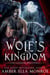 Wolf's Kingdom - Caedmon Wolves, #8