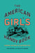 The American Girl's Handy Book - Making the Most of Outdoor Fun
