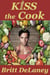 Kiss The Cook