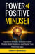 Power of Positive Mindset