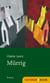 Mürrig - Roman