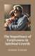 The Importance of Forgiveness in Spiritual Growth