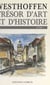 Westhoffen (1). Un trésor d'art et d'histoire