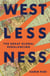Westlessness - A fascinating exploration of world politics and the shifting balance of global power