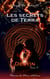Les secrets de Terra - Tome 2 : Destin