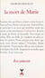 La mort de Marie : document