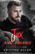 Jax and Jokers - Demented Sons MC Texas, #4