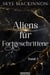 Aliens für Fortgeschrittene - Starlight Aliens: Entführungen durch Außerirdische, #2