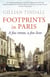 Footprints in Paris - A Few Streets, A Few Lives