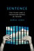 Sentence - Ten Years and a Thousand Books in Prison