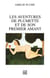 Les Aventures de Plumette et de son premier amant