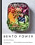 Bento Power - Brilliantly Balanced Lunchbox Recipes
