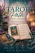 The Tarot Path: A Soul’s Journey -- 365 Daily Journal Prompts for Healing, Insight & Inner Wisdom