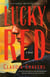 Lucky Red - A Novel