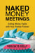 Naked Money Meetings: Ending Money Fights with Your Partner Forever