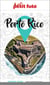 Guide Porto Rico 2023/2024 Petit Futé