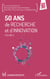 50 ans de recherche et d'innovation - Volume 2