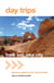Day Trips® from Salt Lake City - Getaway Ideas for the Local Traveler