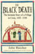 The Black Death - An Intimate History