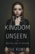 The Kingdom Unseen - Rise of the Deceiver, #3