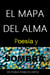 El Mapa Del Alma: Poesía Y Sombra - EL MAPA DEL ALMA, #1